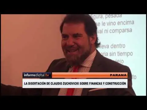 Finanzas y construcción. La charla completa de Claudio Zuchovicki en Paraná